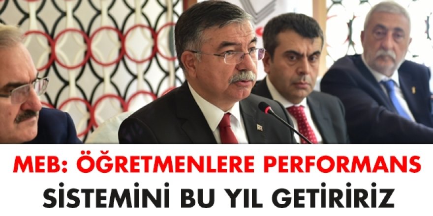 MEB: Öğretmenlere performans sistemini bu yıl getiririz