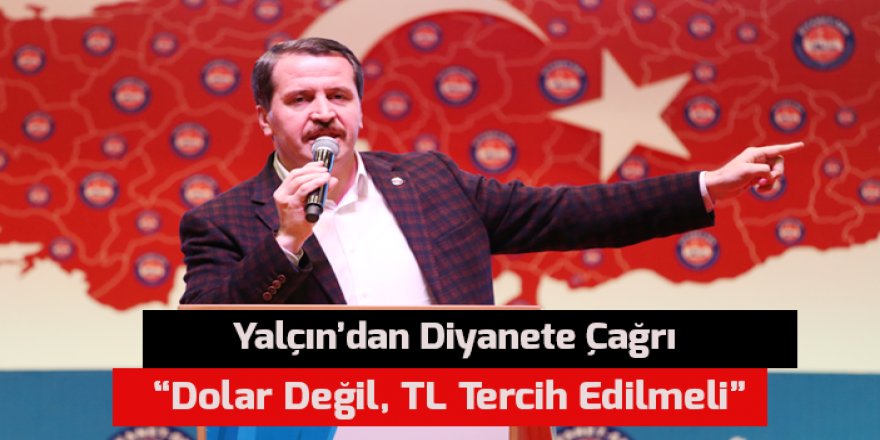 Ali Yalçın'dan Diyanete: Dolar Değil, TL Tercih Edilmeli