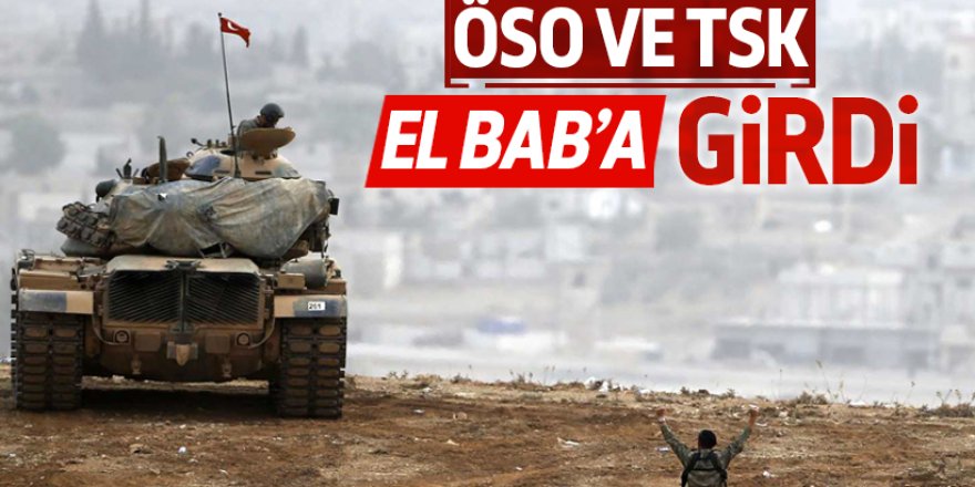 Türk Askeri ve ÖSO askerleri El Bab'a girdi