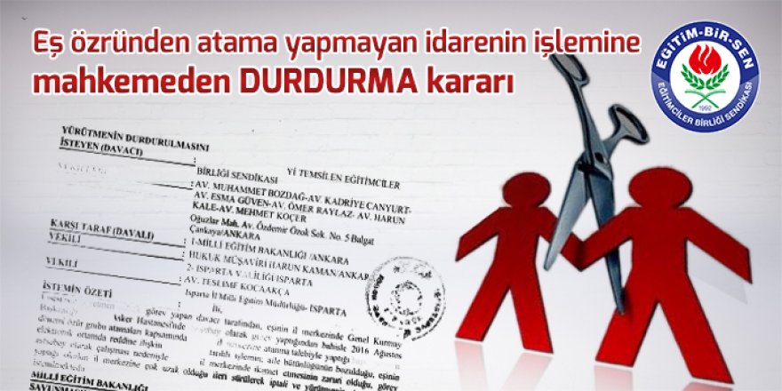 Eş Durumu Ataması Yapmayan İdareye Mahkeme Dur Dedi