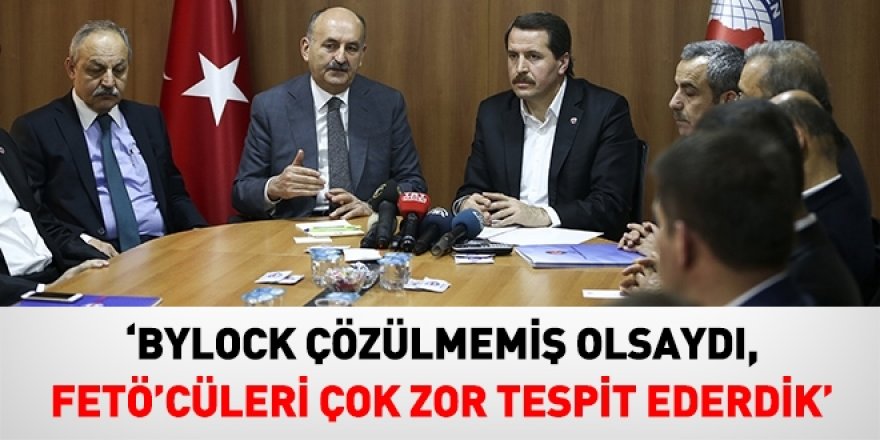 Bylock çözülmeyseydi, işimiz çok zordu