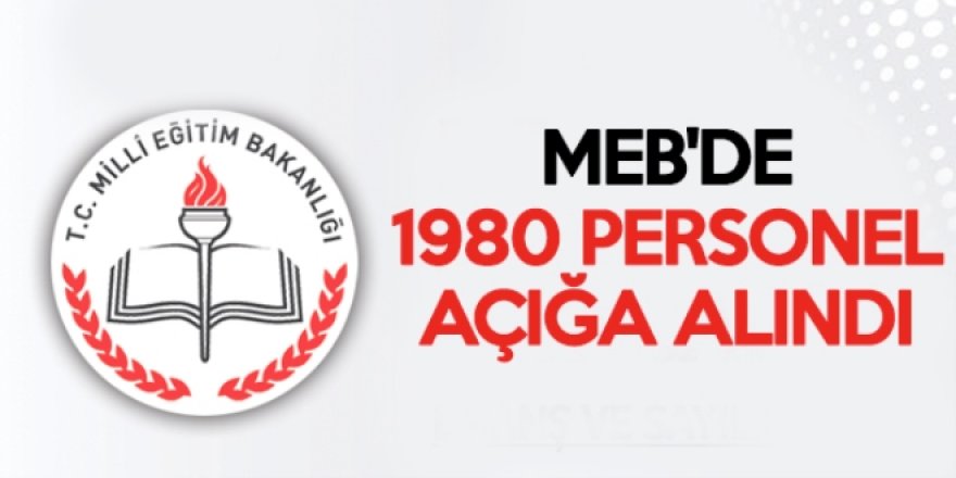 MEB'de Yeni FETÖ Dalgası - 1980 personel açığa alındı