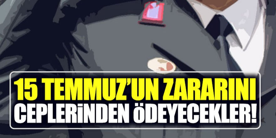 Darbeciler zararı ceplerinden ödeyecekler