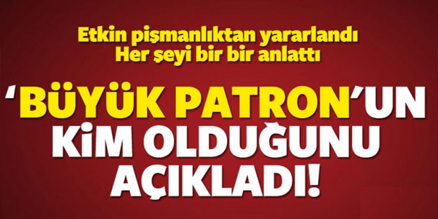 FETÖ'nün "Büyük Patronu" Açıklandı