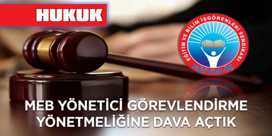 MEB Yönetici Görevlendirme Yönetmeliğine JET Dava