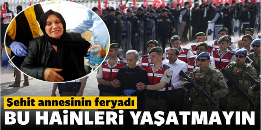 FETÖ ana davası başladı! Hainler yargılanıyor