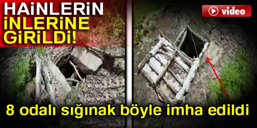 Hainlerin İnlerine Girildi - 8 odalı sığınak böyle imha edildi!
