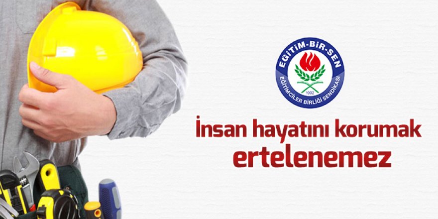 Memur-Sen'den Hükümete İş Sağlığı ve Güvenliği Tepkisi