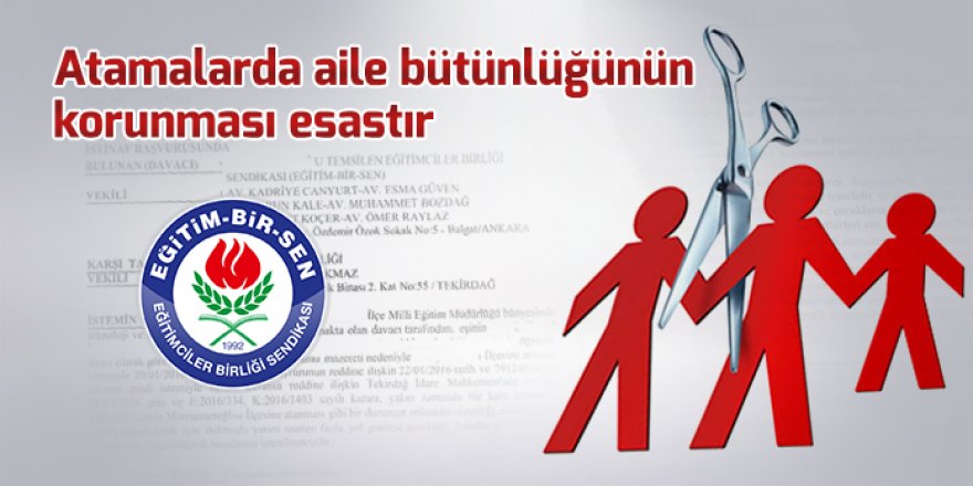 Eğitim-Bir-Sen'den Atamalarda Aile Bütünlüğü Vurgusu