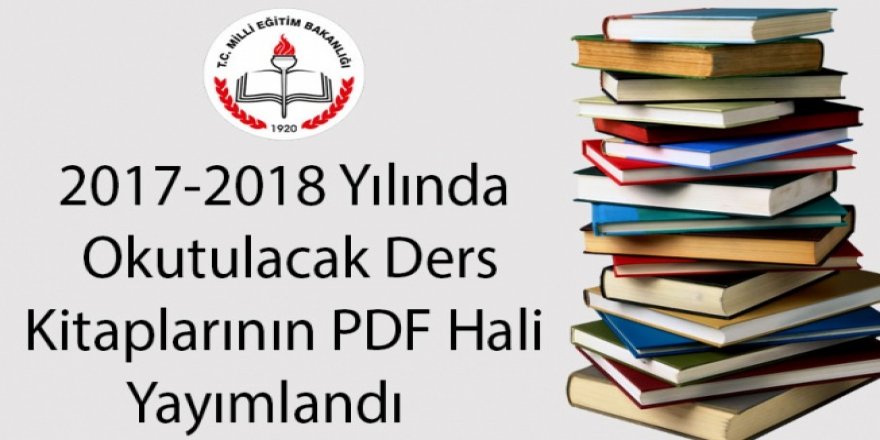 2017-2018 Yılında Okutulacak Ders Kitapları PDF