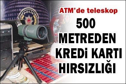 Dikkat! ATMde teleskop var