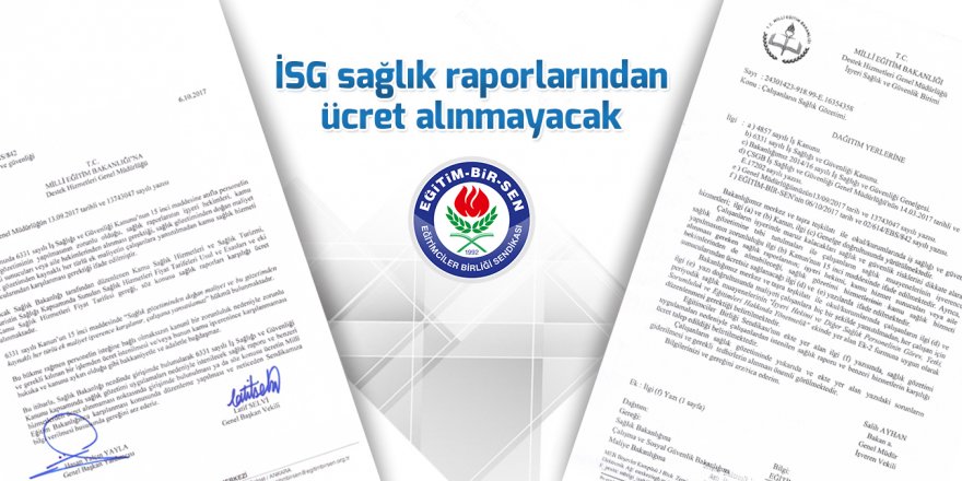 İSG sağlık raporlarından ücret alınmayacak