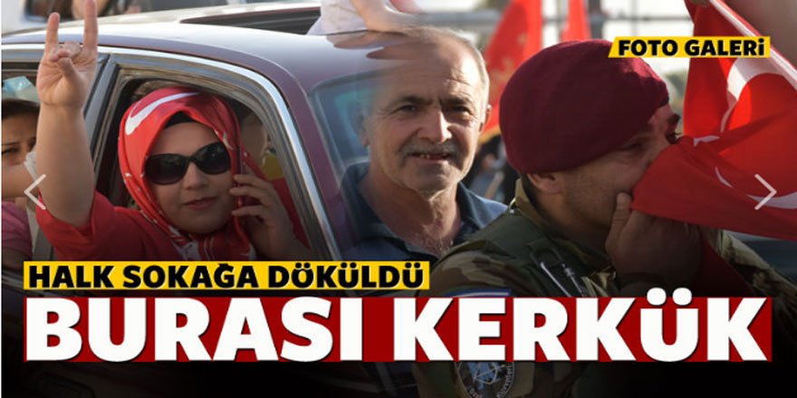 Kerkük'te halk sokağa döküldü