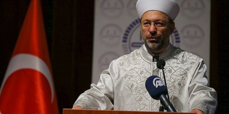 Diyanet İşleri Başkanı Erbaş'tan Mevlid Kandili açıklaması