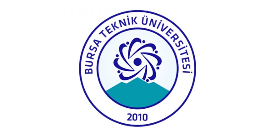 Bursa Teknik Üniversitesi Öğretim Üyesi Alım İlanı