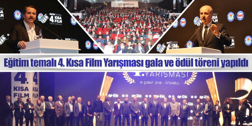Eğitim temalı 4. Kısa Film Yarışması gala ve ödül töreni yapıldı
