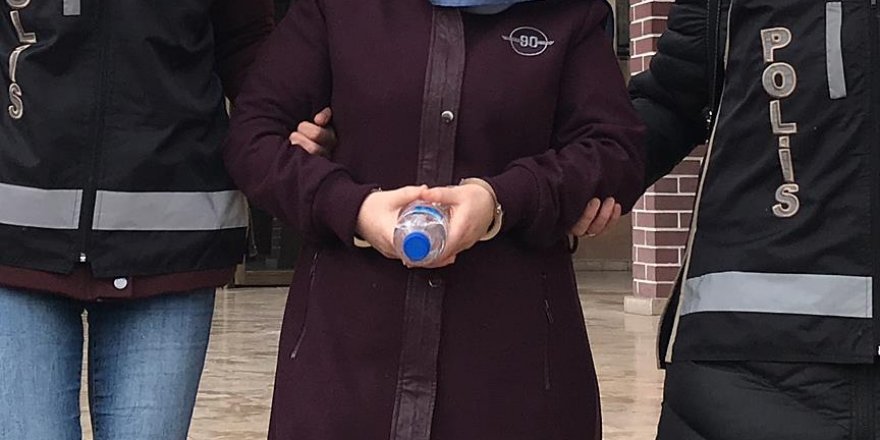 FETÖ'nün 'hücre evi' sorumlusu kadın yakalandı