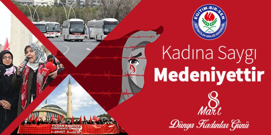 Kadına saygı medeniyettir
