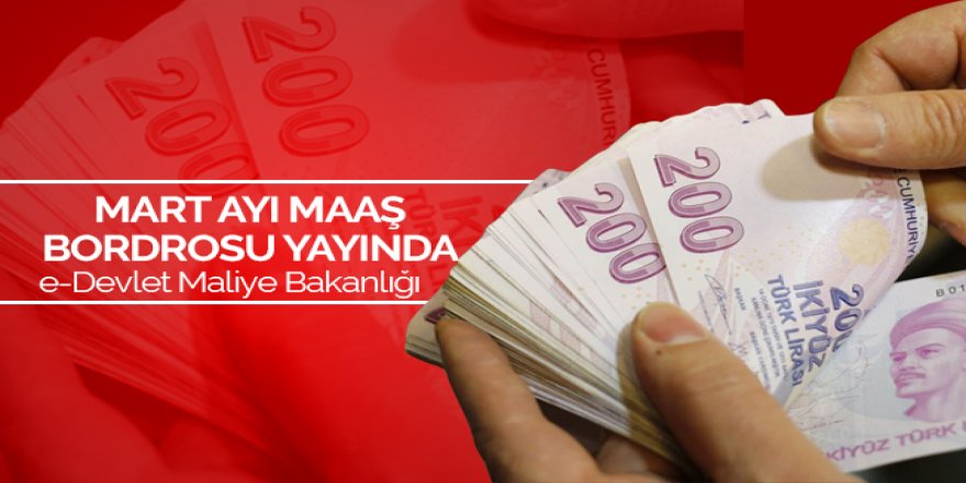 2018 Mart Ayı Maaş Bordrosu