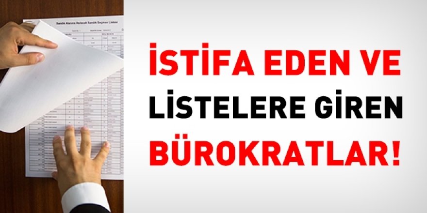 Ak Parti listesinde yer alan memurların tam listesi