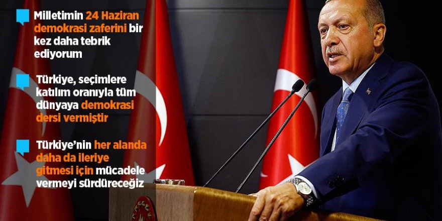 Erdoğan: Türkiye tüm dünyaya demokrasi dersi vermiştir