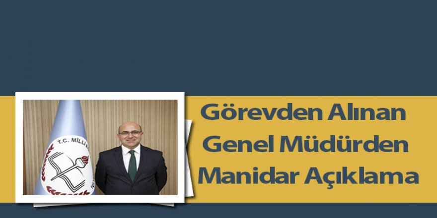 Görevden Alınan Genel Müdürden Sınav İşlemleri Açıklaması