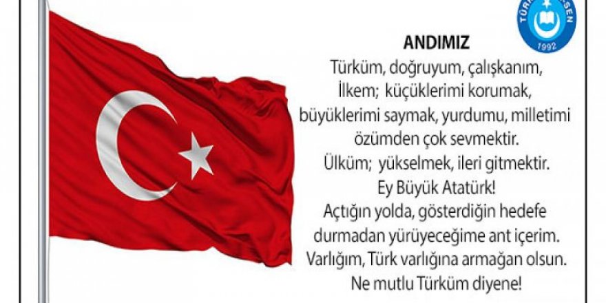 "Andımız Tekrar Okullarda Okutulmaya Başlanmalıdır"