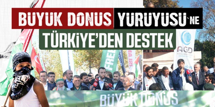 'Büyük Dönüş Yürüyüşü'ne Memur-Sen'den Destek