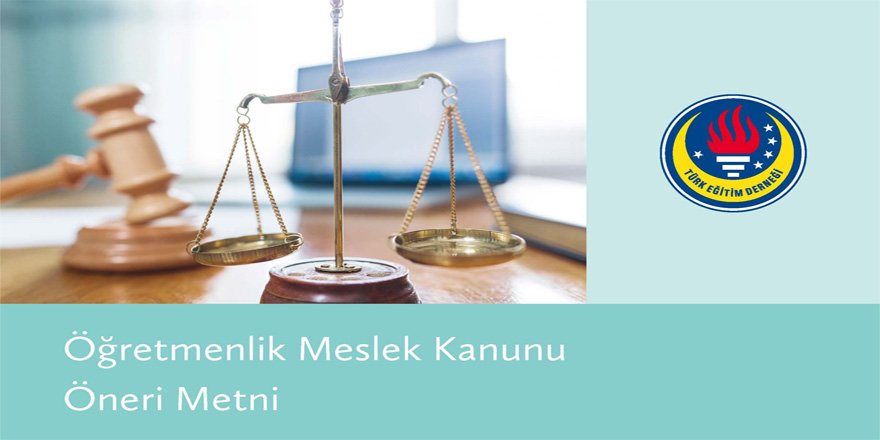 Öğretmenlik Meslek Kanunu Öneri Metni