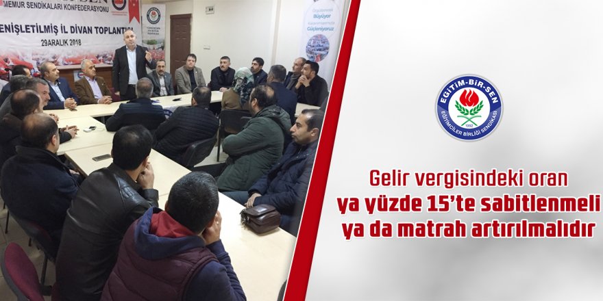 Gelir vergisindeki oran yüzde 15'te sabitlenmeli!