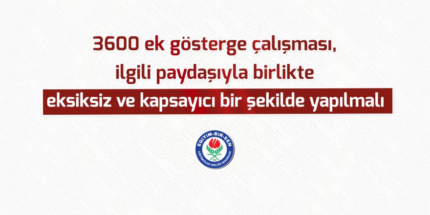 Memur-Sen'den 3600 Ek Gösterge Açıklaması
