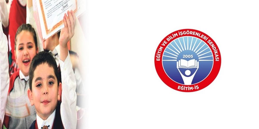 Eğitim-İş, Yarıyılı Değerlendirme Raporunu Açıkladı