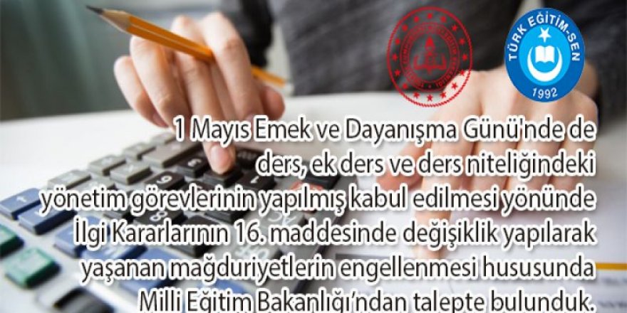 1 Mayıs’ta Yapılan Ek Ders Ücreti Kesintilerine Son Verilmelidir