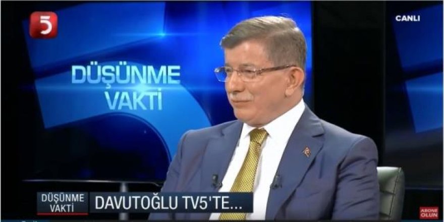 Davutoğlu'ndan canlı yayında önemli açıklamalar