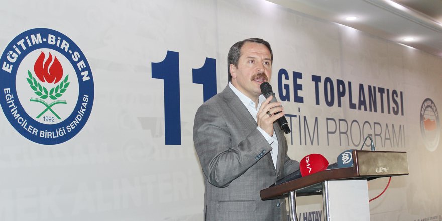 Ali Yalçın: 2023 Eğitim Vizyonu ne lafta ne rafta kalsın!