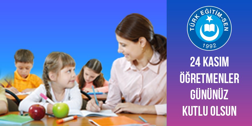 24 Kasım Öğretmenler Günü