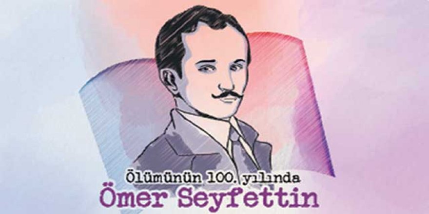 Türk Eğitim-Sen, Ömer Seyfettin Anısına Ödüllü Hikaya Yarışması Düzenliyor.