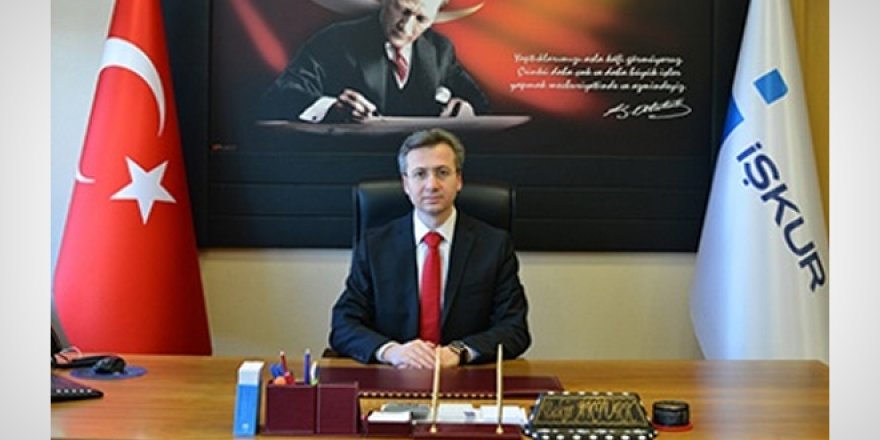 İŞKUR'un yeni Genel Müdürü belli oldu
