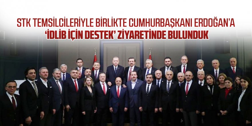 Cumhurbaşkanı Erdoğan'a 'İdlib için destek' ziyareti