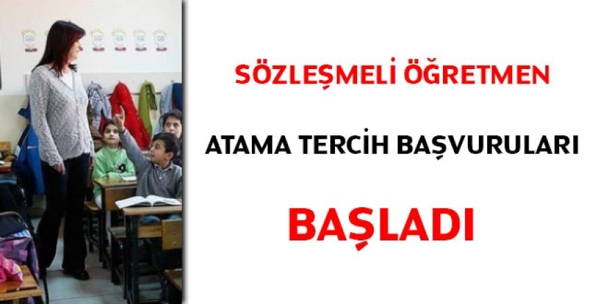 Sözleşmeli öğretmen atama tercih başvuruları başladı