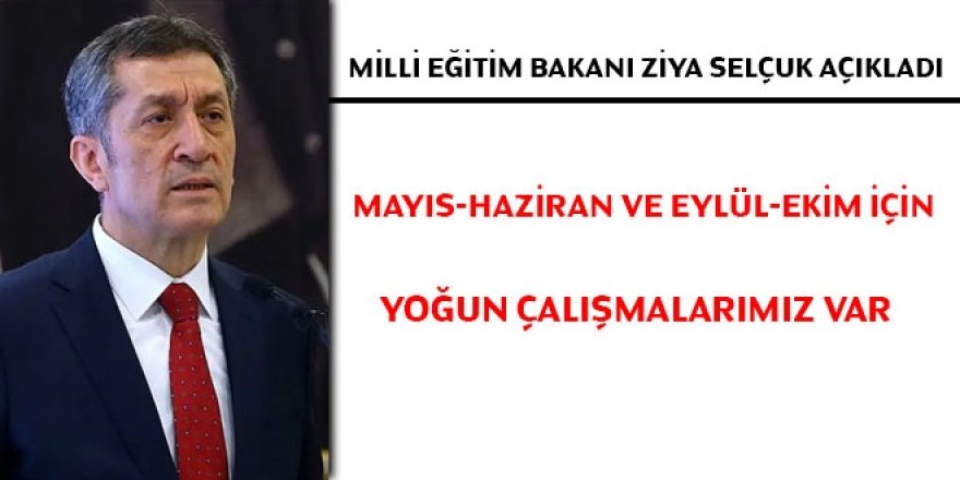 Bakan Selçuk'tan Telafi Eğitimi Açıklaması: Yaz Ayları İçin...