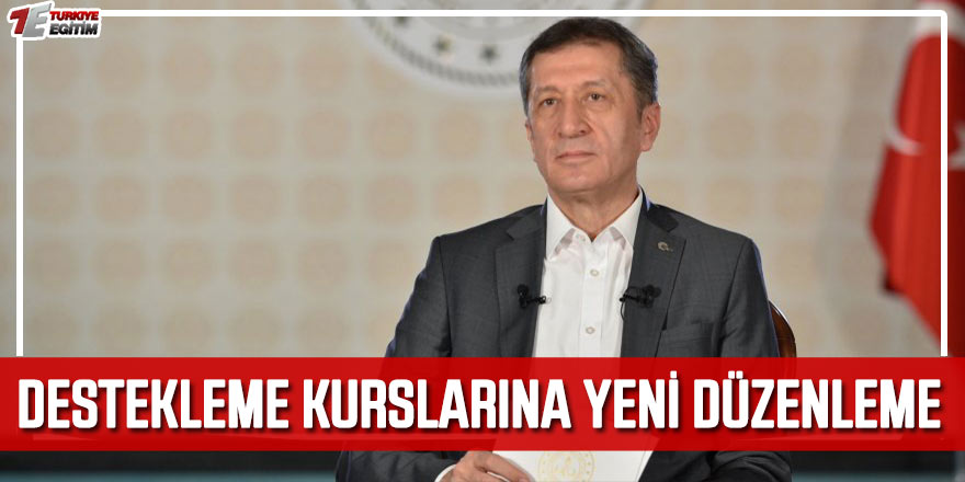 Bakan Selçuk Açıkladı: Destekleme ve Yetiştirme Kurslarına Yeni Düzenleme