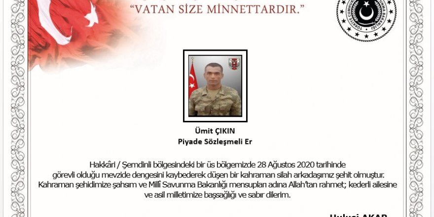 Hakkari'den acı haber: 1 asker şehit oldu