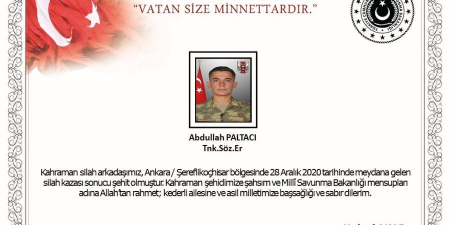 Ankara'da Silah Kazası: 1 Asker Şehit Oldu