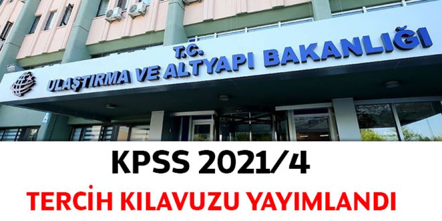 KPSS 2021/4 tercih kılavuzu yayımlandı