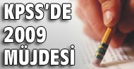 KPSS'ye gireceklere, '2009' müjdesi...