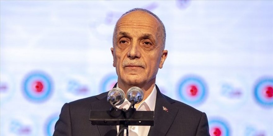 Türk-İş Başkanı: Asgari ücrette istediğimiz rakamı yetkililer biliyor