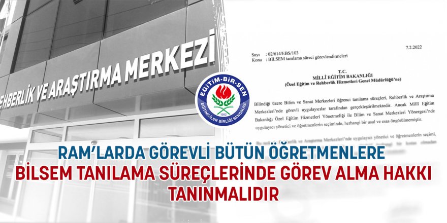 BİLSEM tanılama süreçlerinde öğretmen görevlendirmeleri nasıl yapılmalı?