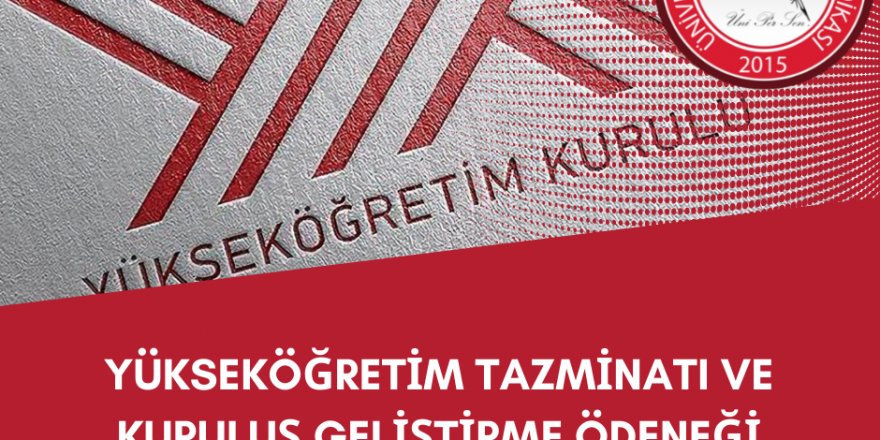 Yükseköğretim Tazminatı Ve Kuruluş Geliştirme Ödeneği İdari Personele De Ödenmelidir