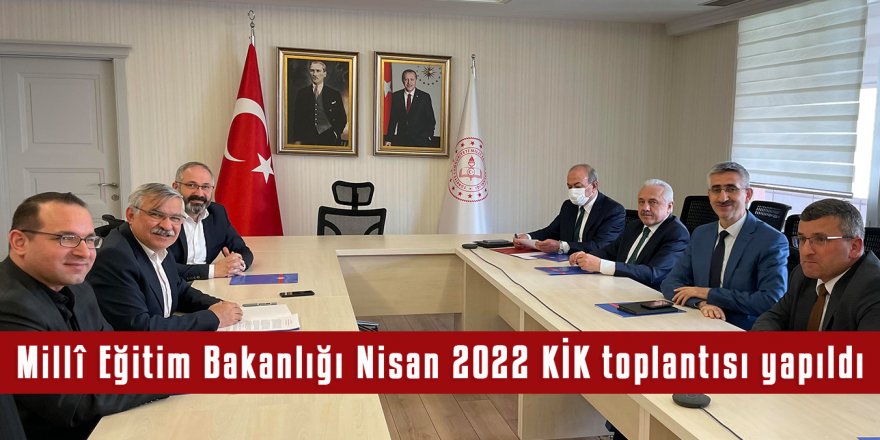 Eğitim Çalışanlarının Sorunları MEB KİK Toplantısında Masaya Yatırıldı